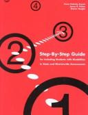 Cover of: Step-By-Step Guide for Including Students With Disabilities in State and Districtwide Assessments