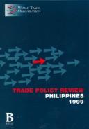 Cover of: Trade Policy Review: The Philippines 1999 (Trade Policy Review)