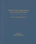 Cover of: World Trade Organization Dispute Settlement Decisions by James J. Patton