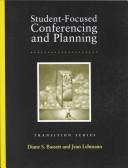 Cover of: Student-Focused Conferencing and Planning (Transition Series)