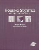 Cover of: Housing statistics of the United States by Patrick A. Simmons, editor.