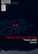 Cover of: Trade Policy Review: Thailand 2003 (Trade Policy Review)