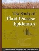 Cover of: Study of Plant Disease Epidemics