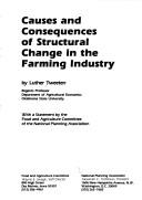Cover of: Causes and consequences of structural change in the farming industry (FAC report)