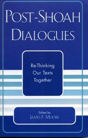 Cover of: Post-Shoah Dialogues: Re-Thinking Our Texts Together (Studies in the Shoah)