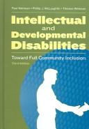 Cover of: Intellectual And Developmental Disabilities: Toward Full Community Inclusion