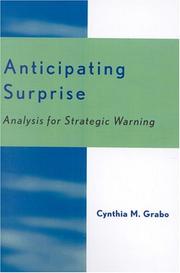 Anticipating surprise by Cynthia M. Grabo