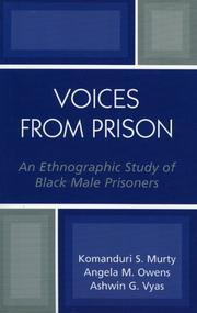 Cover of: Voices from prison: an ethnographic study of Black male prisoners