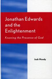 Cover of: Jonathan Edwards and the Enlightenment: Knowing the Presence of God