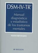 Cover of: DSM-IV-TR MAnual Diagnostico Y Estadistico: De Los Trastornos Mentales