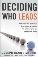 Cover of: Deciding Who Leads by Joseph Daniel McCool