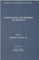 Cover of: Knowledge and memory by Jr., Robert S. Wyer