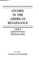 Cover of: Studies in the American Renaissance, 1982 by Joel Myerson, Joel Myerson