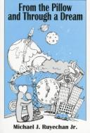 Front cover of From the Pillow and Through a Dream by Unknown