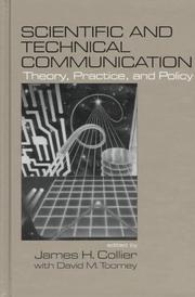 Cover of: Scientific and Technical Communication by James H. Collier, James H. Collier