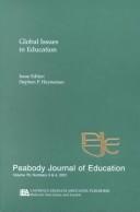 Cover of: Global Issues in Education: A Special Double Issue of Peabody Journal of Education (Peabody Journal of Education, Vol 76, Numbers 3 & 4, 2001)