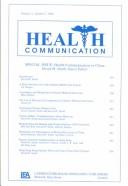 Cover of: Health Communication in China: a special issue of Health Communication