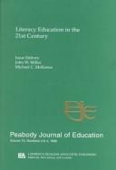 Cover of: Literacy Education in the 21st Century: A Special Double Issue of the peabody Journal of Education
