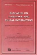 Cover of: Language and Social Interaction at the Century's Turn: A Special Double Issue of research on Language and Social Interaction (Research of Language & Social Interaction)