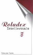 Cover of: Roladex Intellectuals