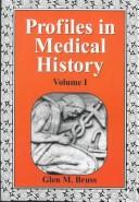 Cover of: Profiles in Medical History | Glen M. Bruss