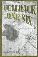 Front cover of Fullback One Six by Vsevolod, M.D. Kohutiak