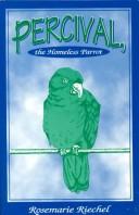 Cover of: Percival, the Homeless Parrot