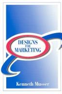 Cover of: Designs for Marketing