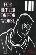 Cover of: For Better or For Worse by John A. Williams