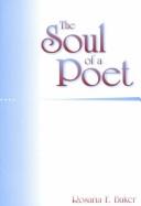Cover of: The Soul of a Poet | Rosaria F. Baker