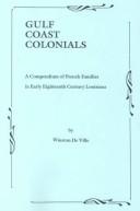 Cover of: Gulf Coast Colonials by Winston De Ville