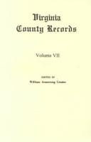 Cover of: Virginia County Records, Vol. VII--Miscellaneous County Records