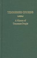 Cover of: Tennessee Cousins: A History of Tennessee People