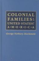 Cover of: Colonial Families of the United States of America Volume VI