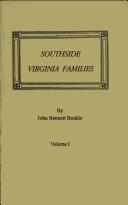 Cover of: Southside Virginia Families, Volume I by John B. Boddie, John Bennett Boddie