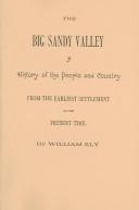 The Big Sandy Valley by William Ely