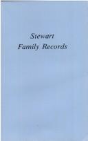 Stewart Family Records by J. Montgomery Seaver