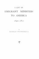 Cover of: A List of Emigrant Ministers to America, 1690-1811 by Gerald Fothergill