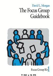 Cover of: The Focus Group Guidebook (Focus Group Kit)