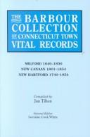 Cover of: The Barbour Collection of Connecticut Town Vital Records [Vol. 28] Milford