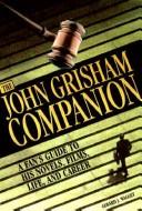 Cover of: The John Grisham Companion by Gerard J. Waggett