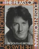 Cover of: The Films of Dustin Hoffman