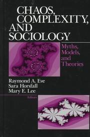 Cover of: Chaos, Complexity, and Sociology by 