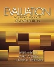 Evaluation by Peter H. Rossi, Mark W. Lipsey, Howard E. Freeman