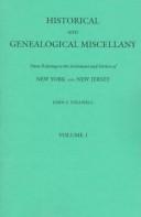 Cover of: Historical and Genealogical Miscellany : Data Relating to the Early Settlers of New York and New Jersey (5 Volumes)