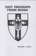 Cover of: East Prussians from Russia : Bound With Supplement to East Prussians from Russia