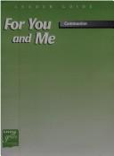 Cover of: For You and Me Ldr Communion (Living in Grace)