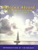 Cover of: Welcome Aboard: Ministry With Visitors and New Members