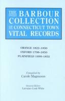 Cover of: The Barbour Collection of Connecticut Town Vital Records [Vol. 33] Orange