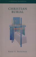 Cover of: Christian Burial a Worship Han